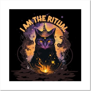 I am the ritual, witchy black cat, empowering design, embrace your unique path to meditation and manifestation Posters and Art